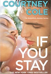 If You Stay (Courtney Cole)