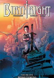 Birthright, Vol. 1: Homecoming (Joshua Williamson)