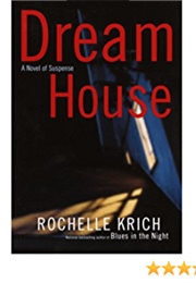 Dream House (Rochelle Krich)