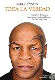 Toda La Verdad (Mike Tyson)