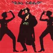 &quot;Crazy&quot; - Seal