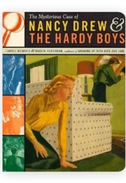 The Mysterious Case of Nancy Drew and the Hardy Boys (Carole Kismaric)