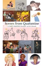 Scenes From Quarantine (K.D. Edwards)