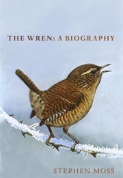 The Wren (Stephen Moss)