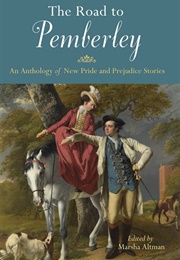 The Road to Pemberley (Marsha Altman)