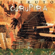 Curupira - El Fruto (2003)