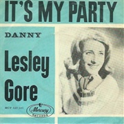 &#39;It&#39;s My Party&#39; by Leslie Gore