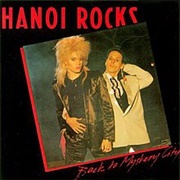 Back to Mystery City - Hanoi Rocks