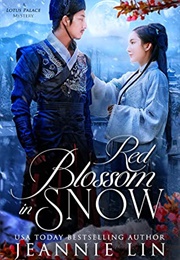 Red Blossom in Snow (Jeannie Lin)