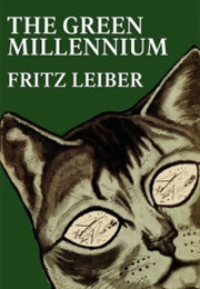 The Green Millennium (Fritz Leiber)