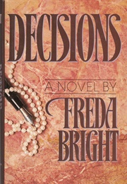 Decisions (Freda Bright)