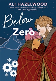 Below Zero (The Steminist Novellas, #3) (Ali Hazelwood)