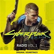 Cyberpunk 2077: Radio, Vol. 1 (Various Artists, 2020)