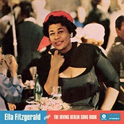 Ella Fitzgerald - Ella Fitzgerald Sings the Irving Berlin Song Book