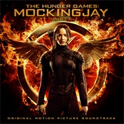 The Hunger Games: Mockingjay, Part 1 (Soundtrack)(Various Artists, 2014)