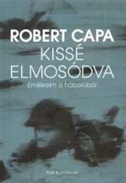 Kissé Elmosódva (Robert Capa)