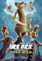 The Ice Age Adventures of Buck Wild (2022)