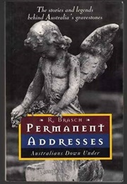 Permanent Addresses (Rudolph Brasch)