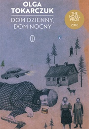 Dom Dzienny, Dom Nocny (Olga Tokarczuk)