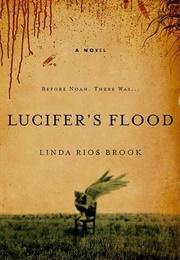 Lucifer&#39;s Flood [Reluctant Demon Diaries #1] (Linda Rios Brook)