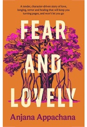 Fear and Lovely (Anjana Appachana)