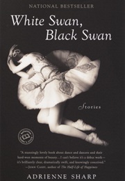 White Swan, Black Swan (Adrienne Sharp)