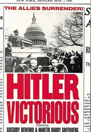 Hitler Victorious (Gregory Benford)