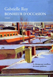 Bonheur D&#39;Occasion (Gabrielle Roy)