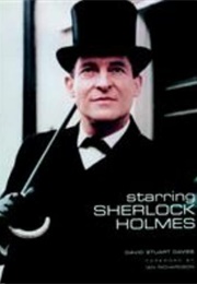 Starring Sherlock Holmes (David Stuart Davies)