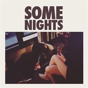 Some Nights (Fun.)