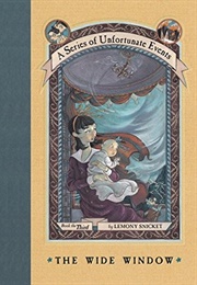 The Wide Window (A Series of Unfortunate Events #3) (Lemony Snicket)