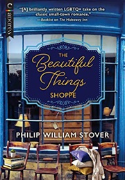 The Beautiful Things Shoppe (Philip William Stover)