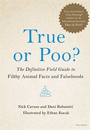 True or Poo? (Nick Caruso &amp; Dani Rabaiotti)