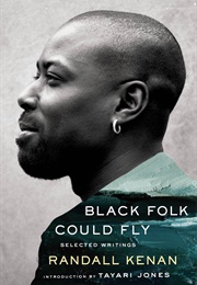 Black Folk Could Fly (Randall Kenan)