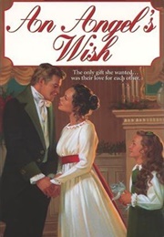 An Angel&#39;s Wish (Mary Kingsley)