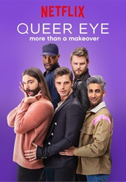 Queer Eye More Than a Makeover (2018)