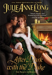 After Dark With the Duke (Julie Anne Long)