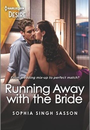 Running Away With the Bride (Sophia Singh Sasson)