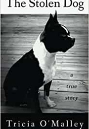 The Stolen Dog (Tricia O&#39;Malley)