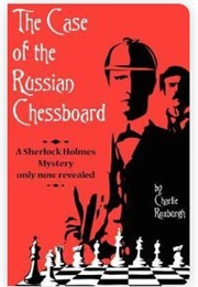 The Case of the Russian Chessboard (Charlie Roxburgh)