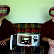 The Chewers