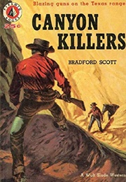 Canyon Killers (Bradford Scott)