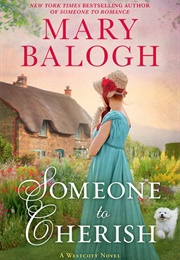 Someone to Cherish (Mary Balogh)