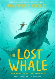 The Lost Whale (Hannah Gold)