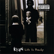 Life Is Peachy (Korn, 1996)