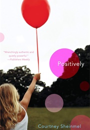 Positively (Courtney Sheinmel)