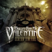 Scream Aim Fire (Bullet for My Valentine, 2008)