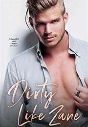 Dirty Like Zane (Jaine Diamond)