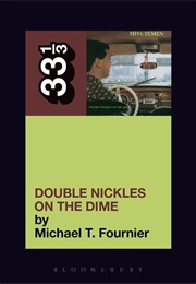 Double Nickels on the Dime (Michael T. Fournier)