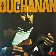 That&#39;s What I Am Here for - Roy Buchanan